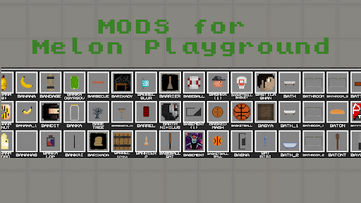 Mel Mods for Melon Playground! screenshot 9